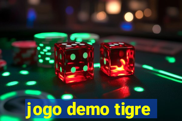 jogo demo tigre